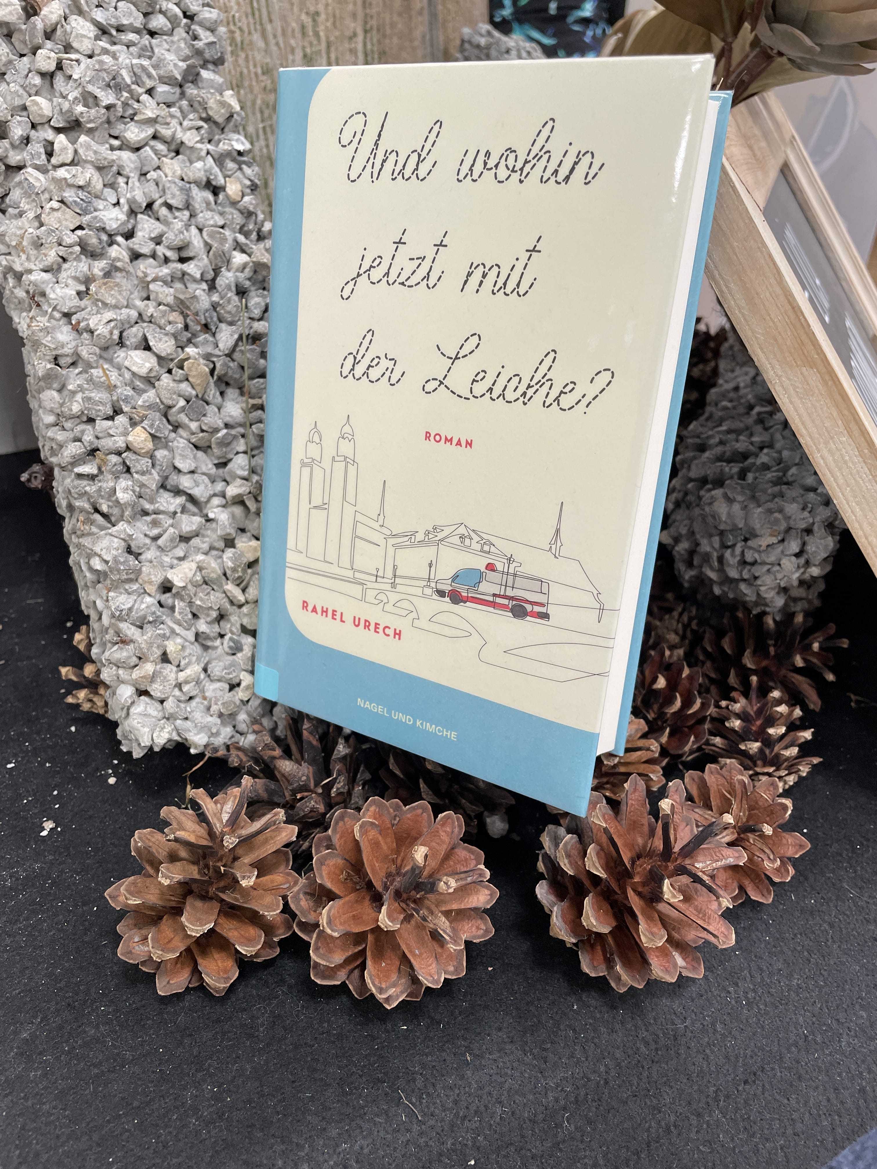 Rahel Urech, Und wohin jetzt mit der Leiche