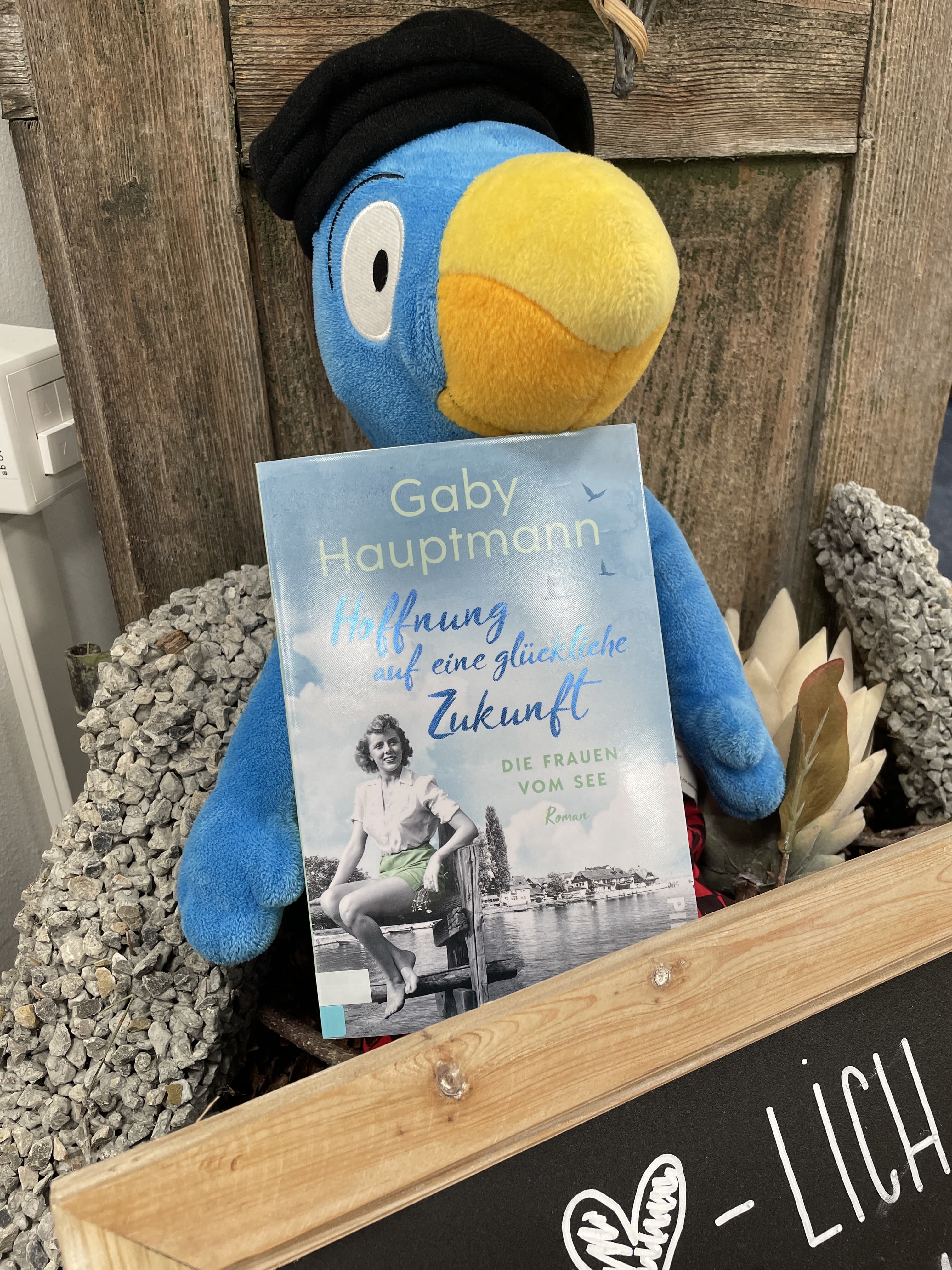 Gaby Hauptmann, Hoffen auf eine glückliche Zukunft