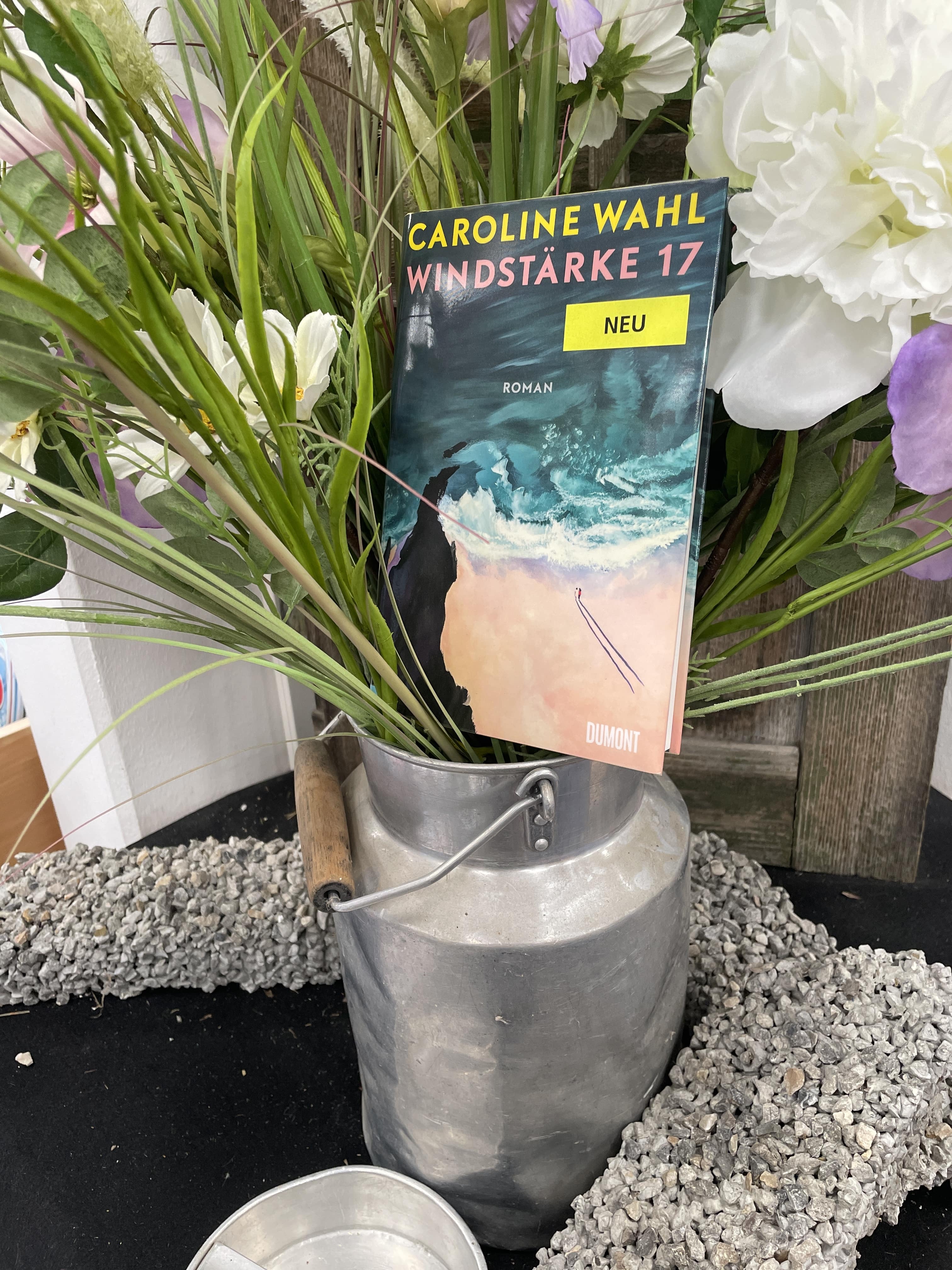 Caroline Wahl, Windstärke 17