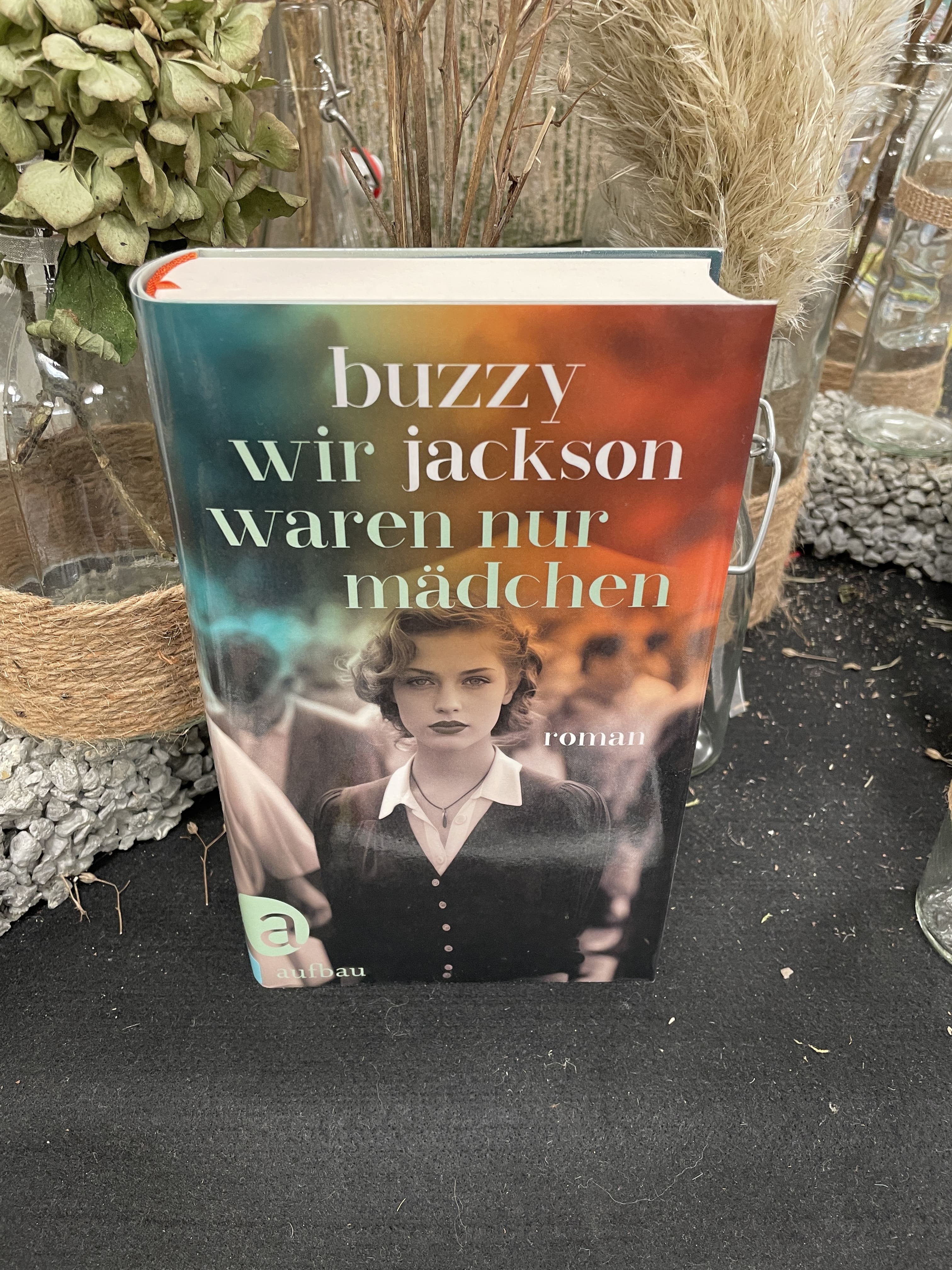 Buzzy Jackson, Wir waren  nur Mädchen