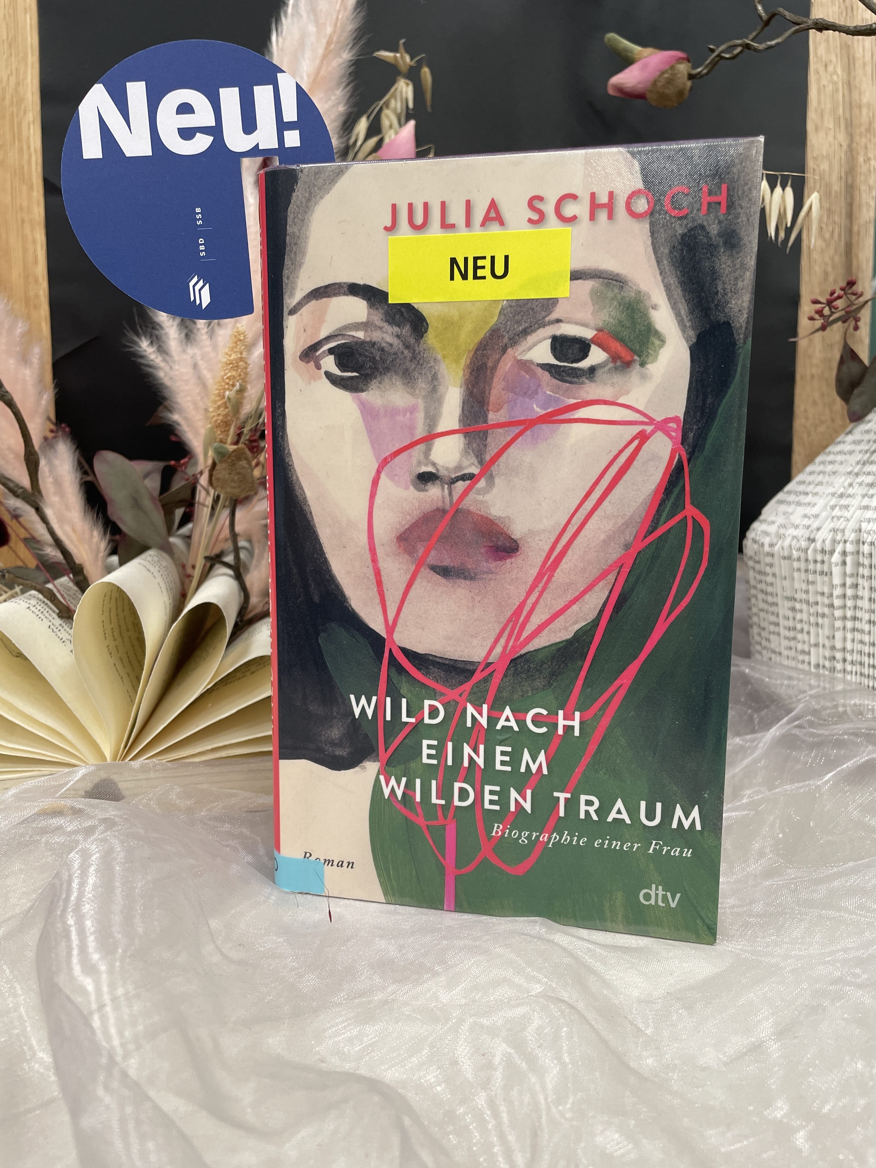 Julia Schoch, Wild nach einem wilden Traum