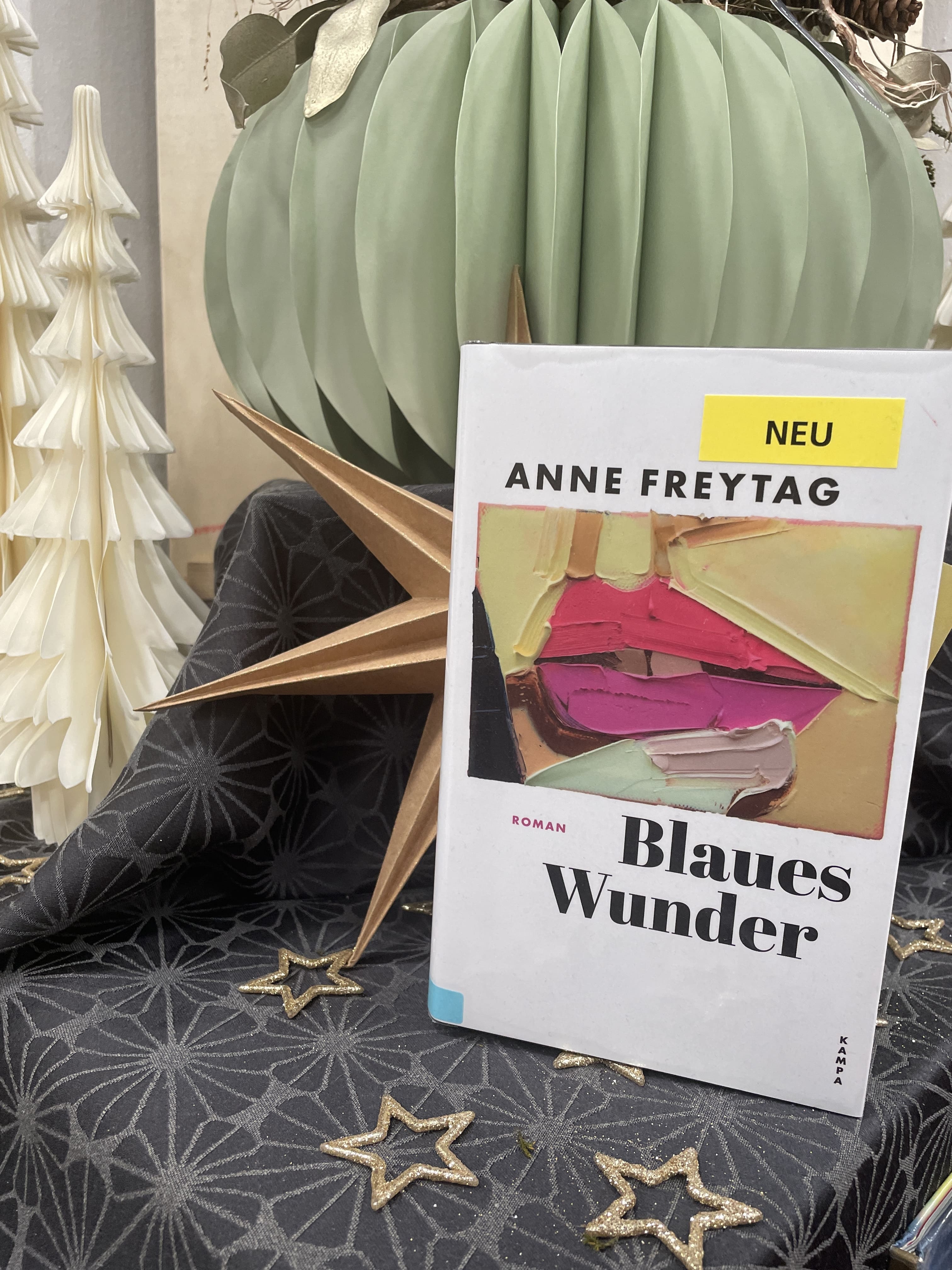 Anne Freytag, Blaues Wunder