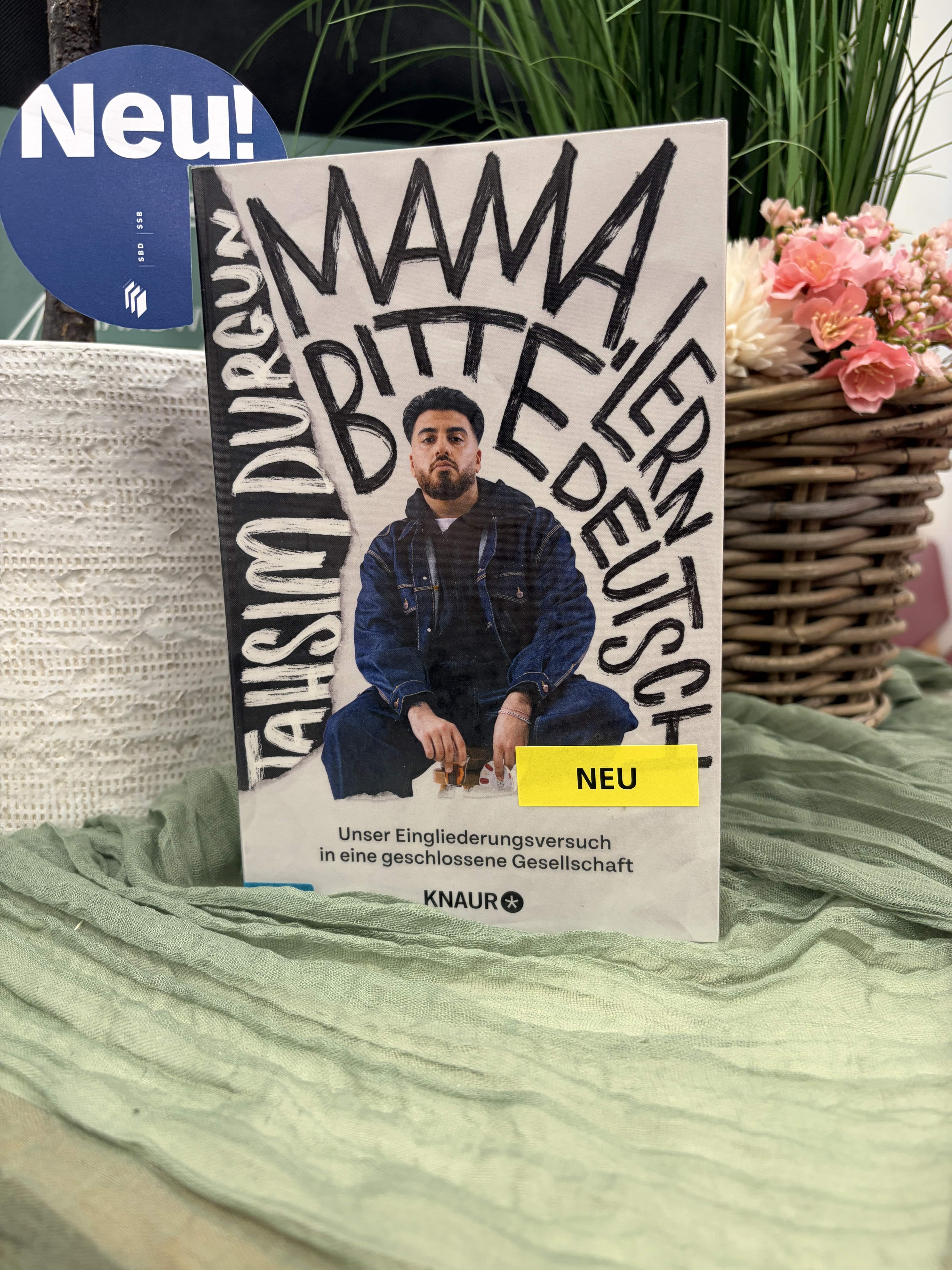 Tahsim Durgun, Mama, bitte lern Deutsch